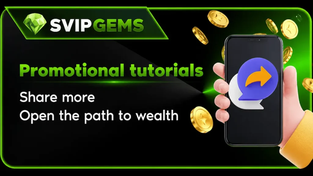 Svip Gems Promotional Tutorials